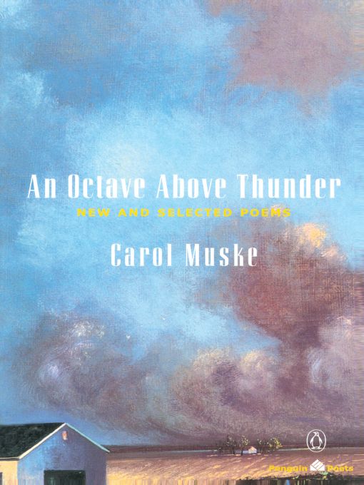 Title details for An Octave above Thunder by Carol Muske - Wait list
